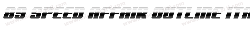 89 Speed Affair Outline Ital字体转换